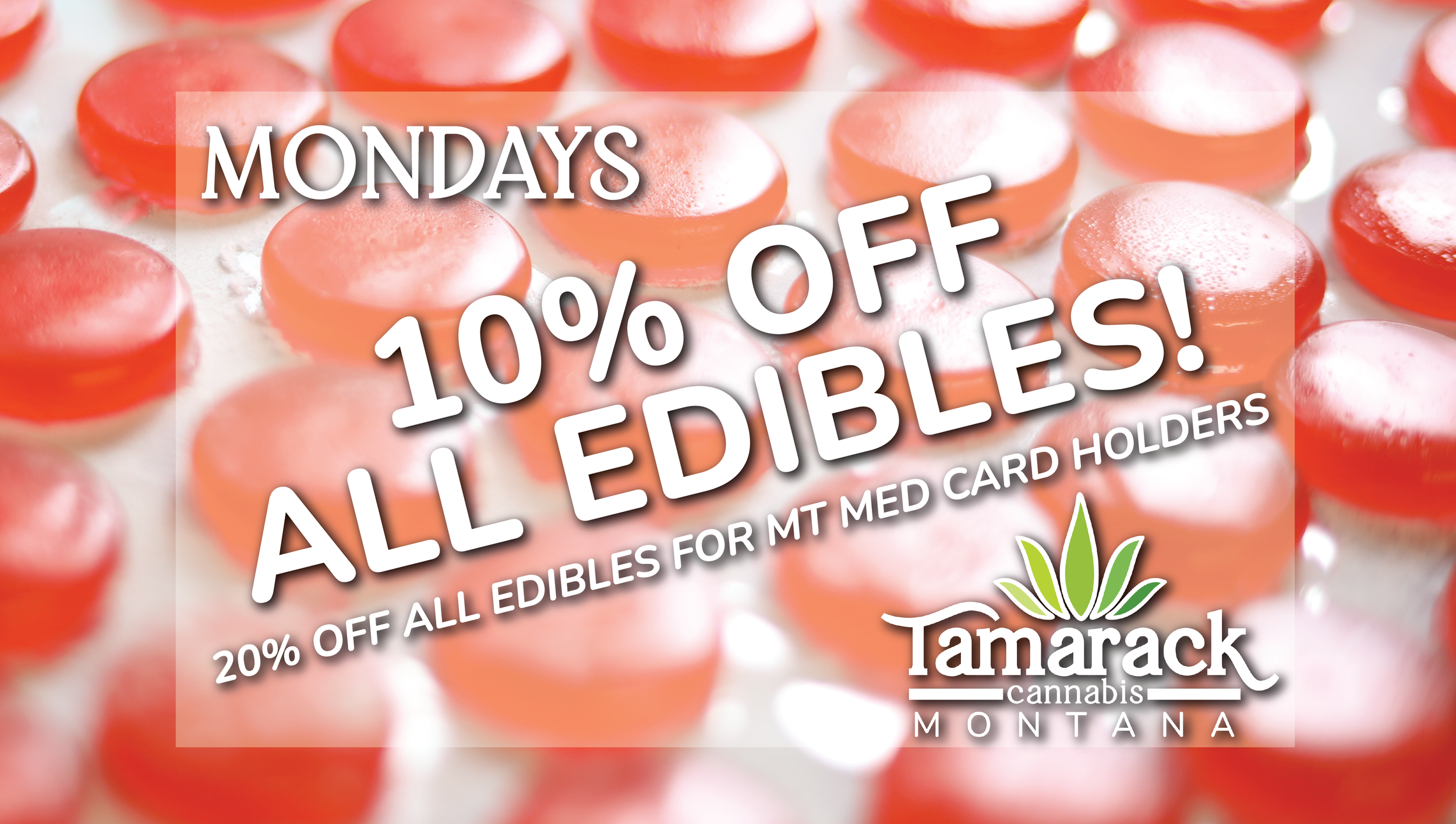 WM Mondays Edible Deal.png