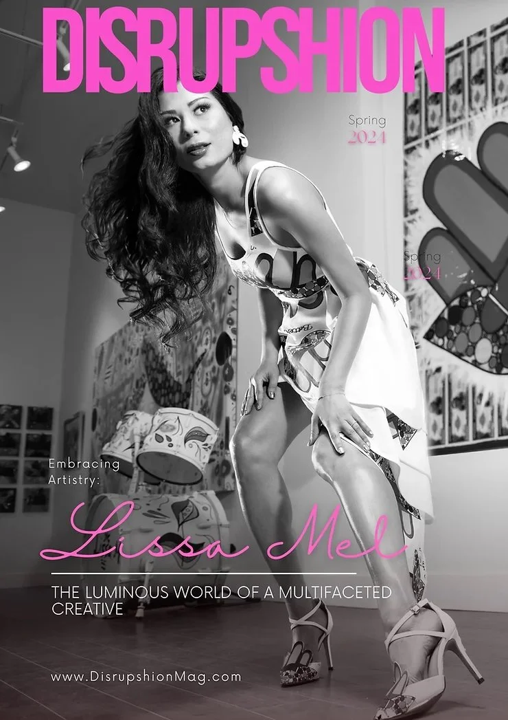 Lissa Mel, Disrupshion Magazine