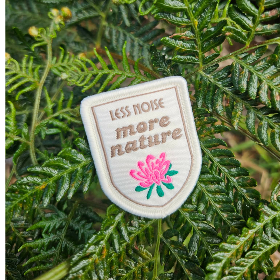 'Less Noise, More Nature' Patch