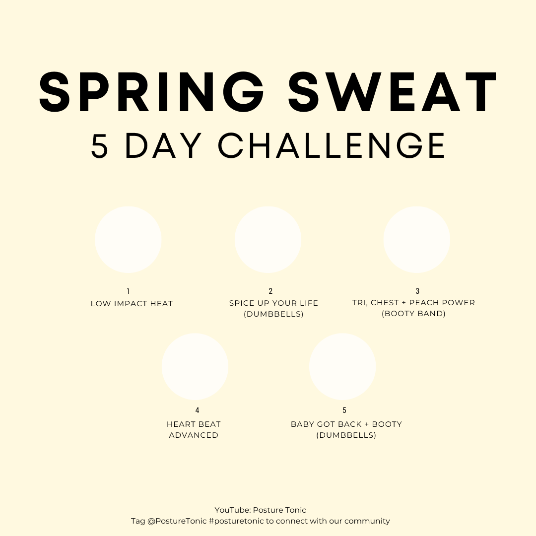 Spring Sweat 5 Day Challenge workout schedule with day one "Low Impact Heat," day two "Spice Up Your Life (Dumbbells)," day three "Tri, Chest + Peach Power (Booty Band)," day four "Heart Beat Advanced," and day five "Baby Got Back + Booty (Dumbbells)