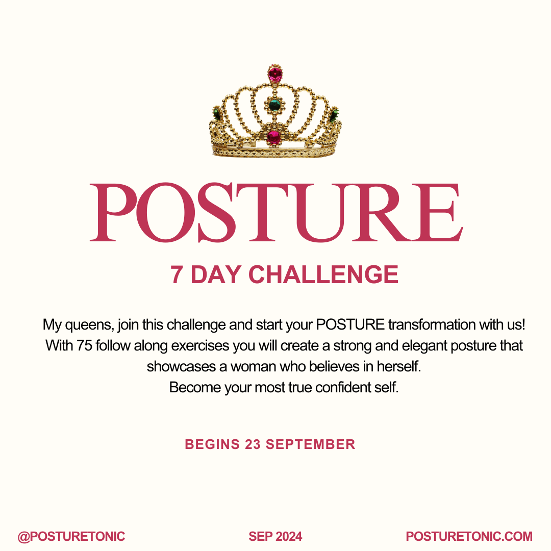 Promotional image for a 'Posture 7 Day Challenge' featuring a crown above the word 'POSTURE' in large red letters, with details about the challenge emphasizing posture transformation, confidence, and beginning September 23. Includes '@posturetonic' a