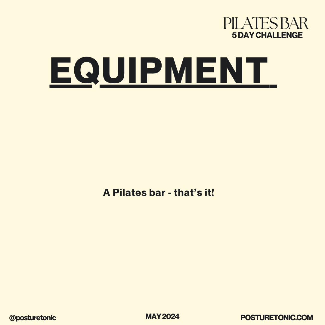 Promo for Pilates Bar 5-Day Challenge, highlighting equipment needed: a Pilates bar. Includes handles "EQUIPMENT" and "A Pilates bar - that’s it!" with the date May 2024.