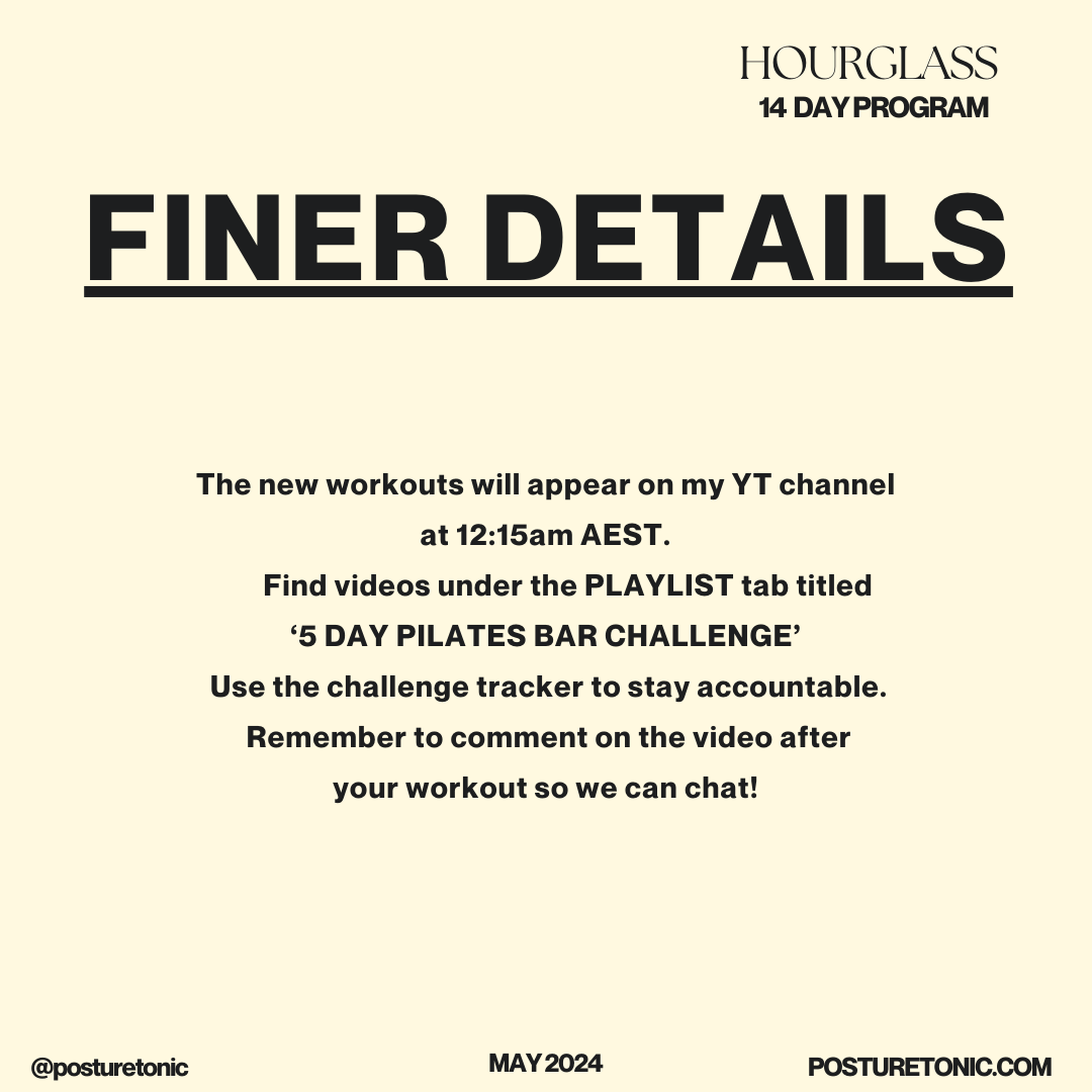 Promotional text for the Hourglass 14 Day Program, titled 'Finer Details.' It mentions new workouts on a YouTube channel at 12:15am AEST under the playlist '5 Day Pilates Bar Challenge.' Users are encouraged to use a challenge tracker and comment on 
