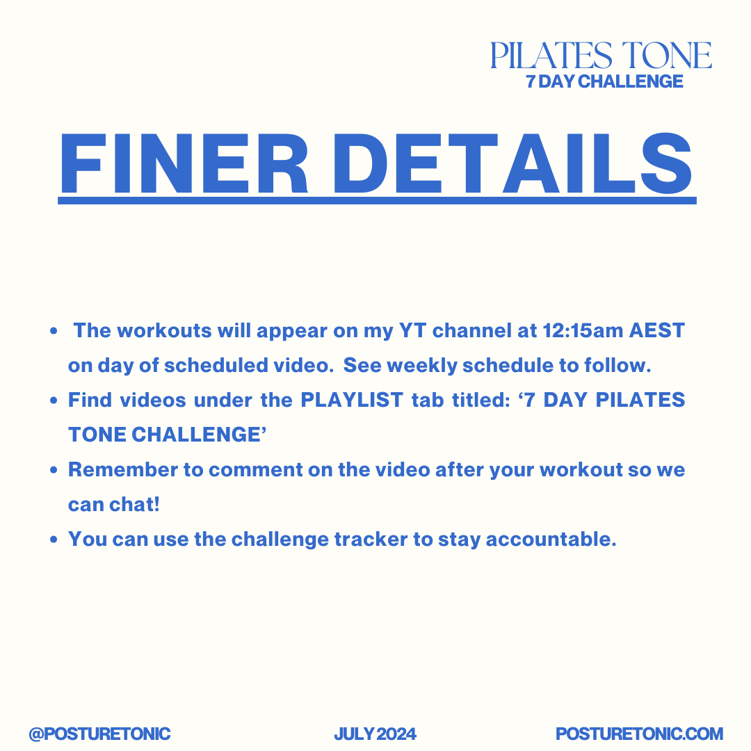Text graphic for Pilates Tone 7 Day Challenge, with finer details about workout video scheduling, playlist access, and interactivity on YouTube. Includes instructions to use a challenge tracker.