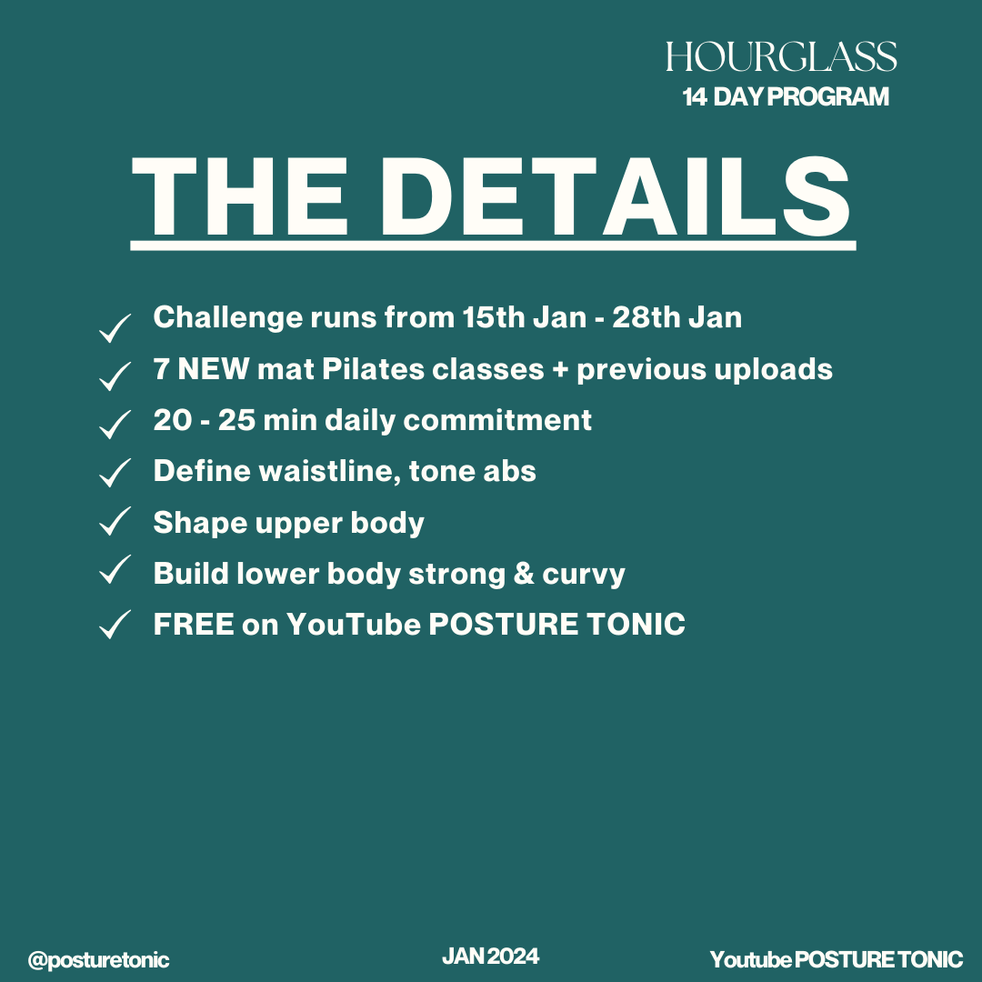 Text promoting the Hourglass 14-Day Program. Details include: Challenge from January 15th to January 28th; 7 new mat Pilates classes plus previous uploads; 20-25 minute daily commitment; goals to define waistline, tone abs, shape upper body, and buil
