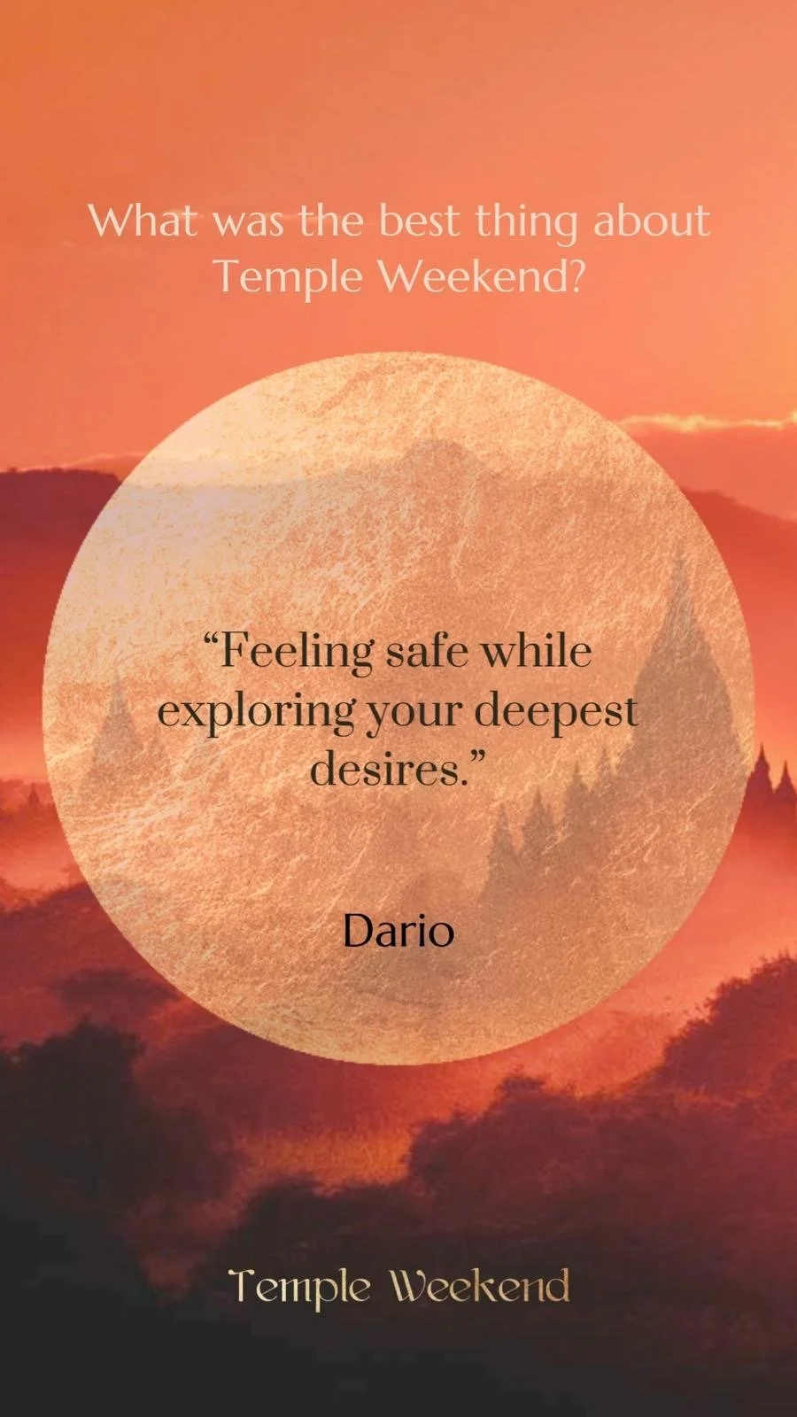 A sunset landscape with mountains and trees, overlaid with a quote by Dario about exploring deep desires at Temple Weekend.