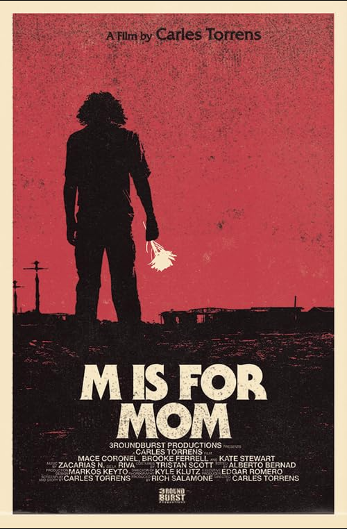 M IS FOR MOM 2013. Short film. Editor