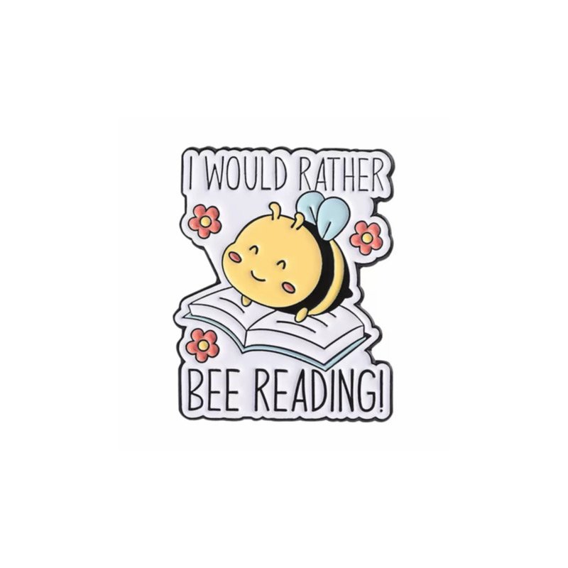 I Would Rather Bee Reading Pin