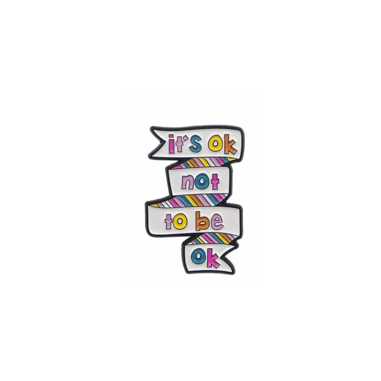 It’s OK Not to Be OK Pin