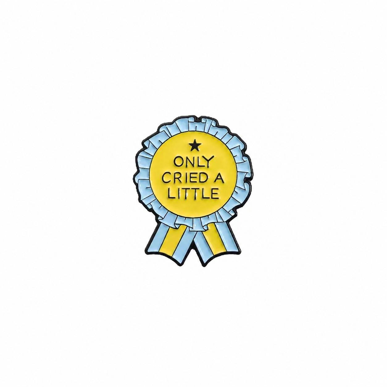 Only Cried a Little Award Pin