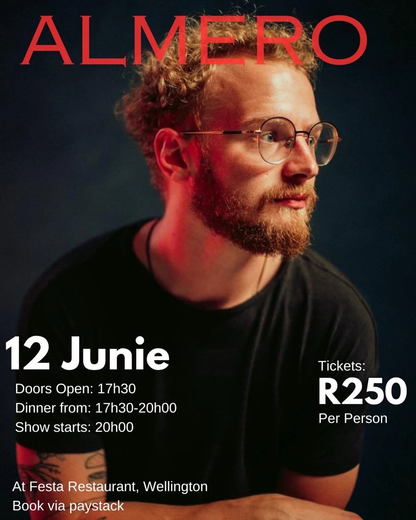 ALMERO WELGEMOED | 12 JUNE 2026

Join us at Festa Restaurant for an unforgettable evening with the talented Almero Welgemoed! This exclusive indoor show promises a warm and vibrant atmosphere, perfect for a winter night out. 

His music has a way of 