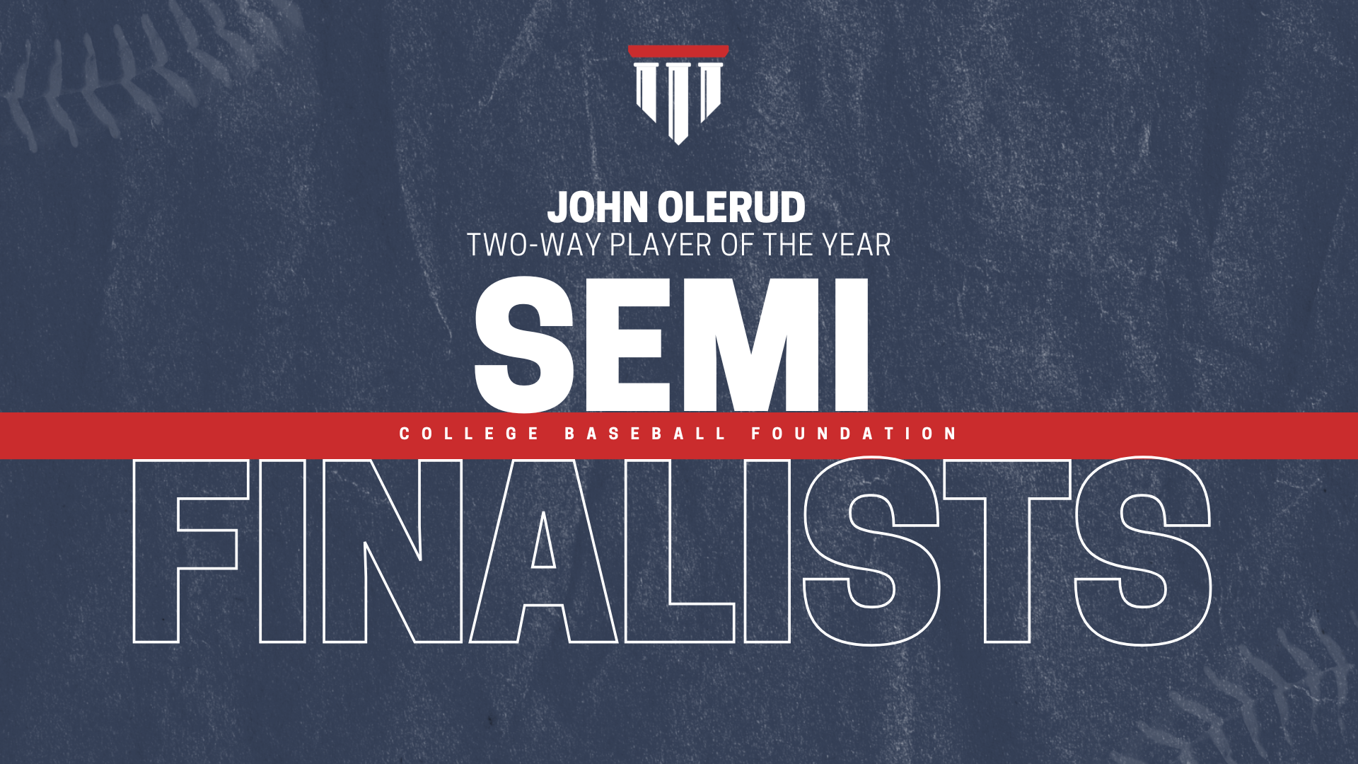 Fifteen Semifinalists Named for the 2026 John Olerud Two-Way Player of the Year Award