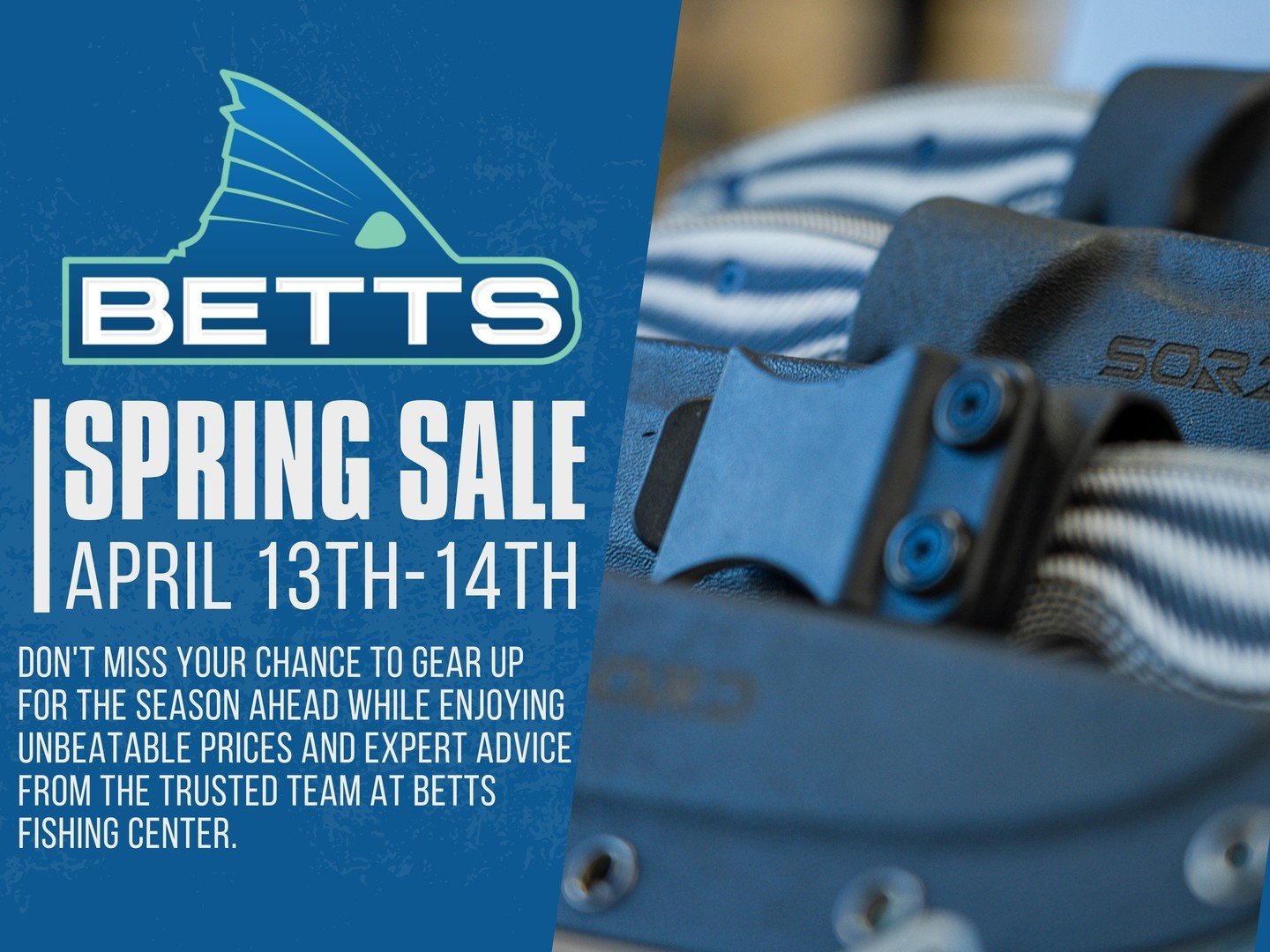 Gear up for the ultimate fishing season at Betts Fishing Center's massive Spring Sale this weekend, April 13th &amp; 14th! It's your chance to snag unbeatable deals on top-notch gear, making it the perfect time to stock up for your adventures. Don't 