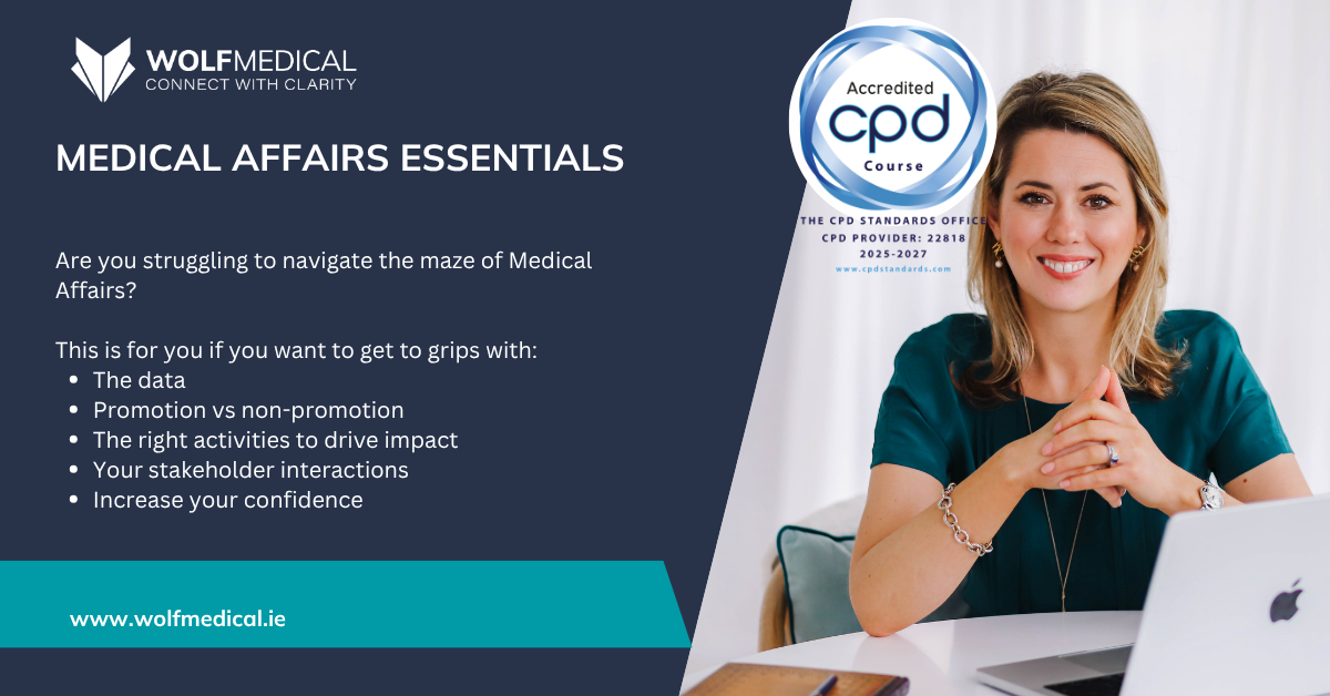 Promotional graphic for the Medical Affairs Essentials course by Wolf Medical, a CPD-accredited foundational course for new hires in Medical Affairs. The course helps learners get to grips withthe clinical data interpretation, the promotional vs non-