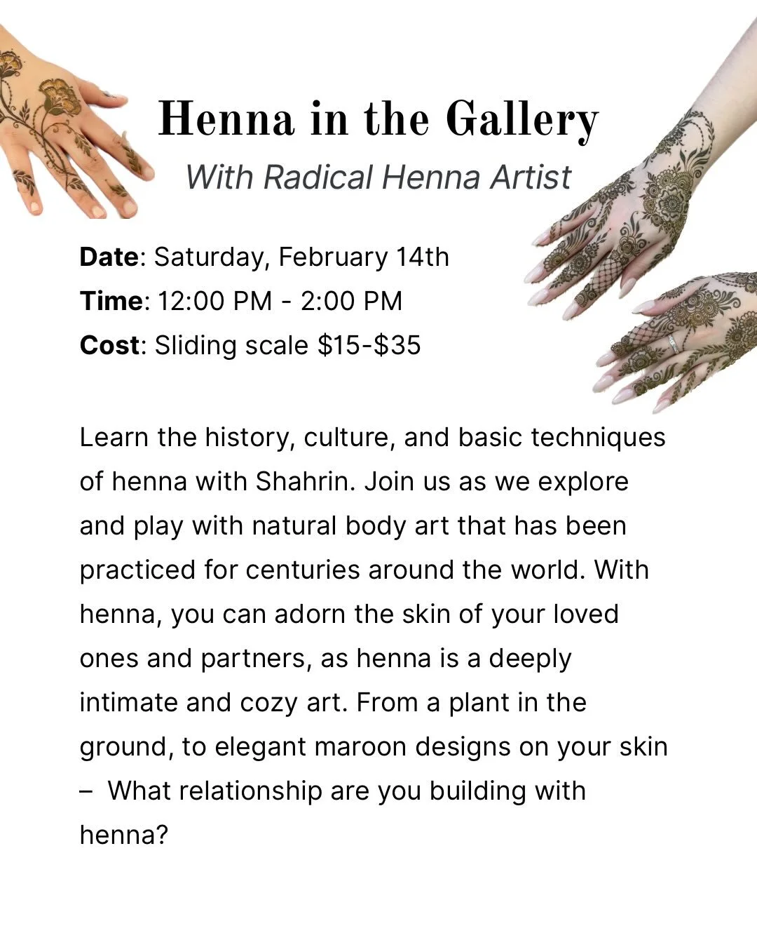 You can now register for this beautiful workshop with @radicalhennaartist for Valentine&rsquo;s Day 🥰
.
.
.
#ypsi #ypsiart #annarbor #annarborart