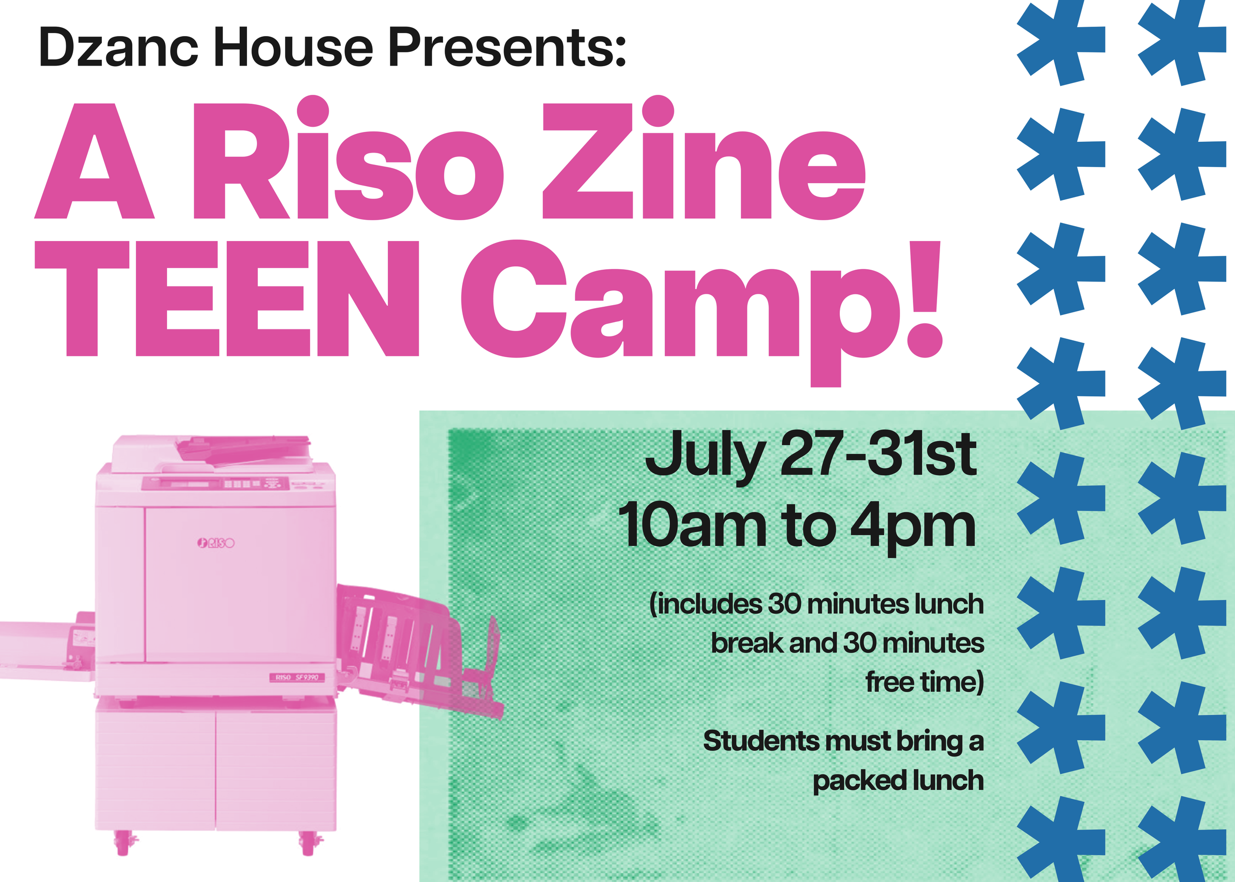 A Riso Zine Teen Camp!