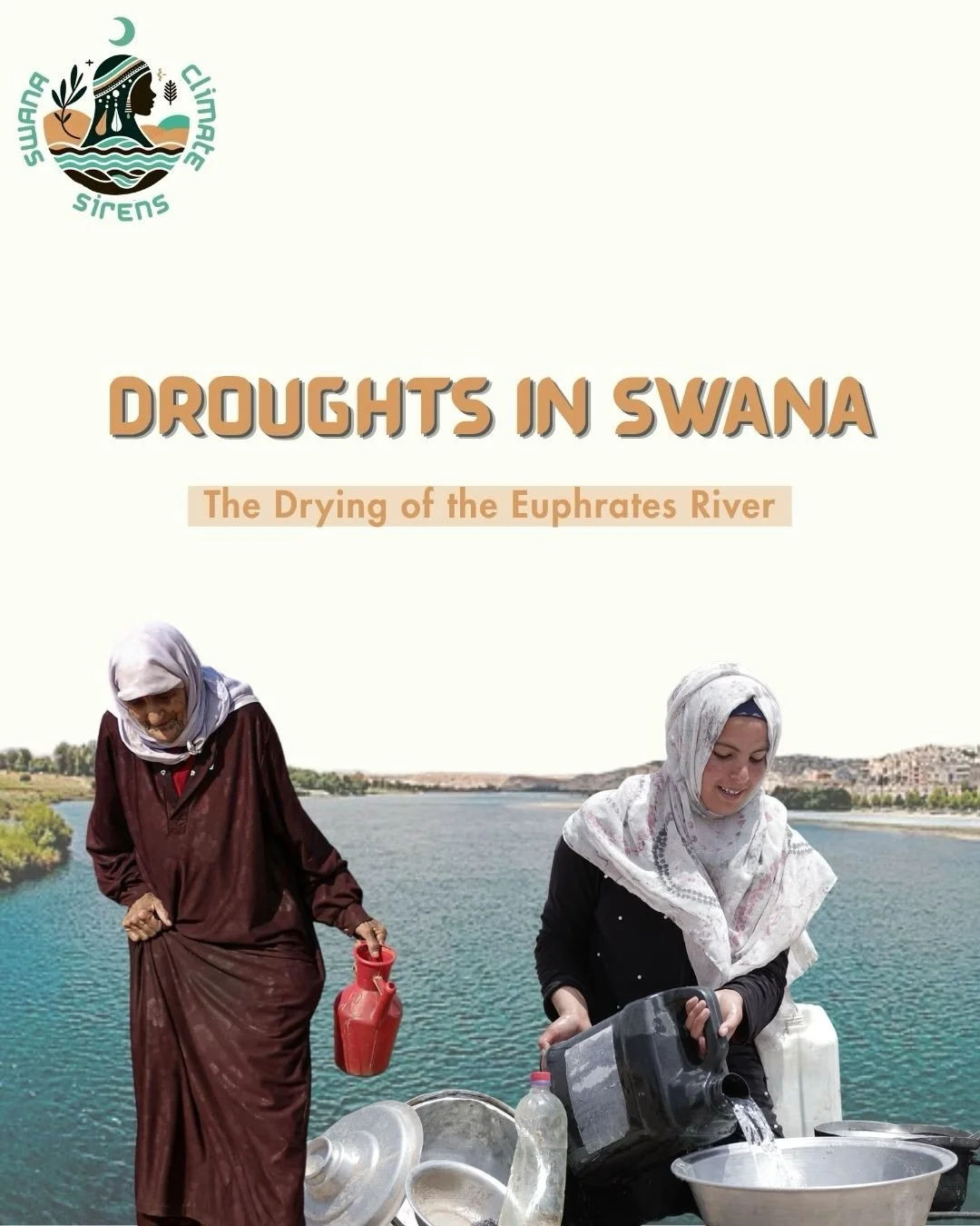 The Euphrates is drying up and for SWANA women, the consequences are already here.

Lost harvests, poisoned land, and no water to fall back on. Women who survived war are now facing displacement by drought.

This is what climate change looks like in 