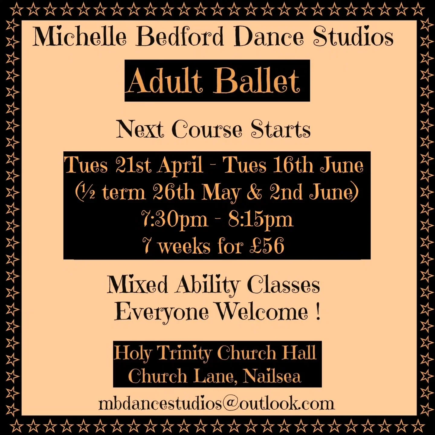 ☆ ADULT BALLET CLASS ☆ 
☆ 7 WEEK COURSE for &pound;56 ☆ 

Tuesdays  7.30pm - 8.15pm 
Starts 21st April - 16th June '26
(&frac12; term break 26th May &amp; 2nd June)

The classes will teach you the basics of Ballet, working on classical technique, bas
