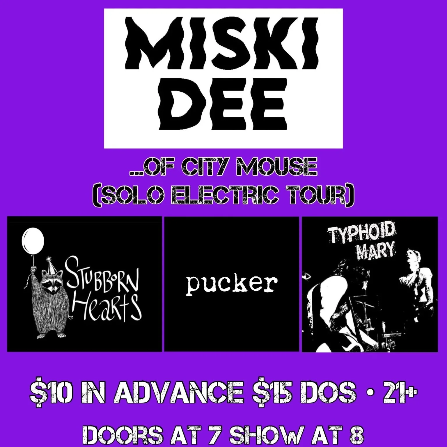 Miski Dee of City Mouse, Stubborn Hearts, &amp; Typhoid Mary