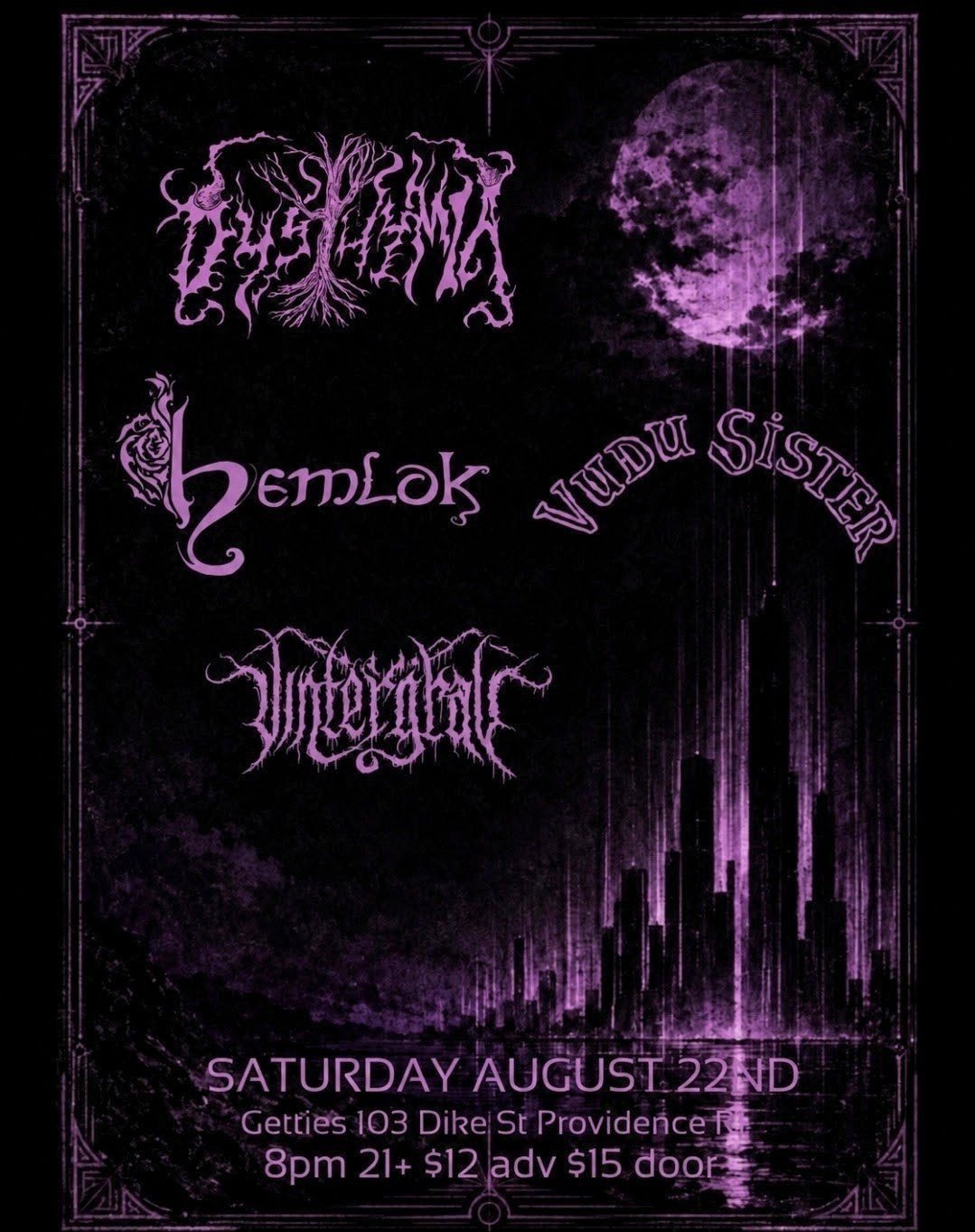 Dysthymia, Hemlok, Vudu Sister, and Vintergrav