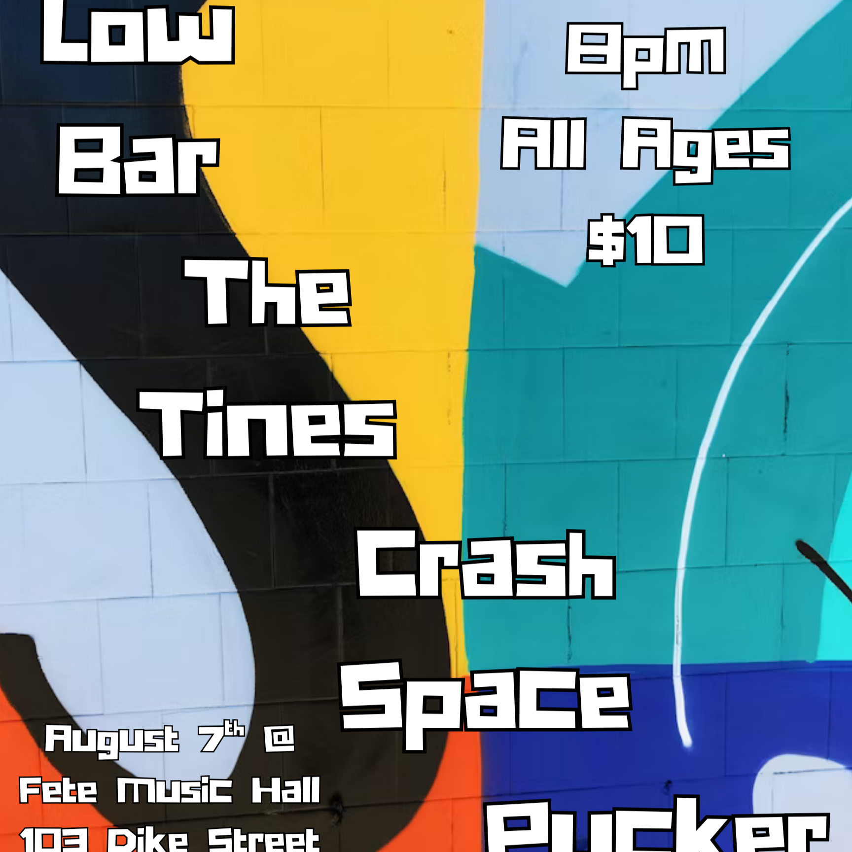 Low Bar, The Tines, Crash Space &amp; Pucker 