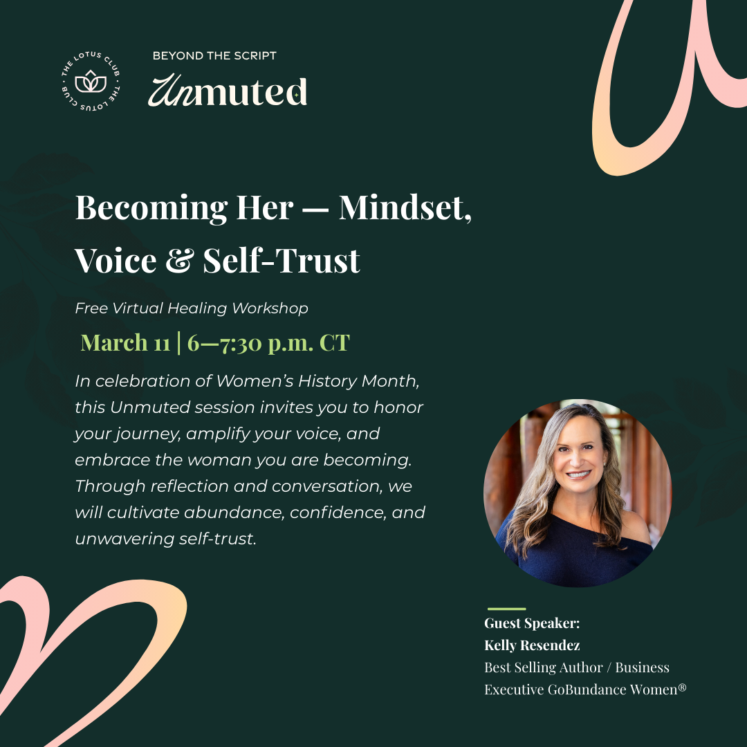 Unmuted: Becoming Her — Mindset, Voice &amp; Self-Trust
