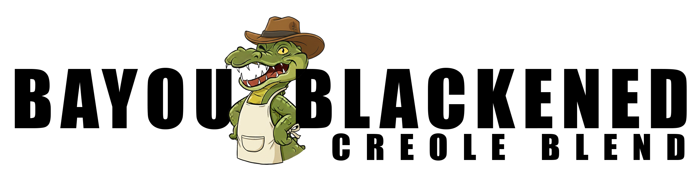 A cartoon alligator wearing an outback hat and apron, standing with arms on hips in between the words "Bayou Blackened Creole Blend" in black font.