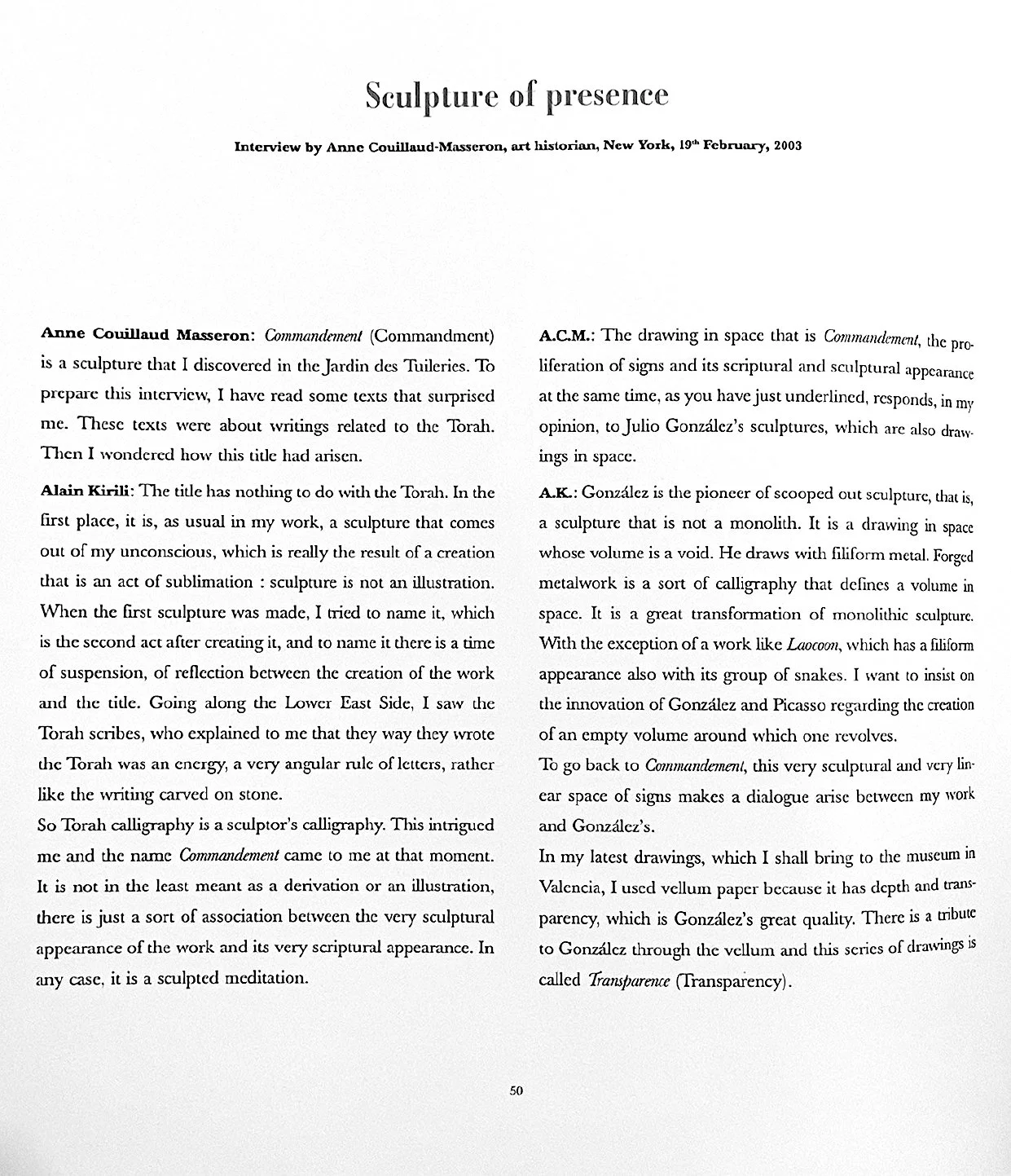 2003_CouillaudMasseron_AKirili_entretien_SCULPTURE OF PRESENCE_IVAM_E-1.jpg