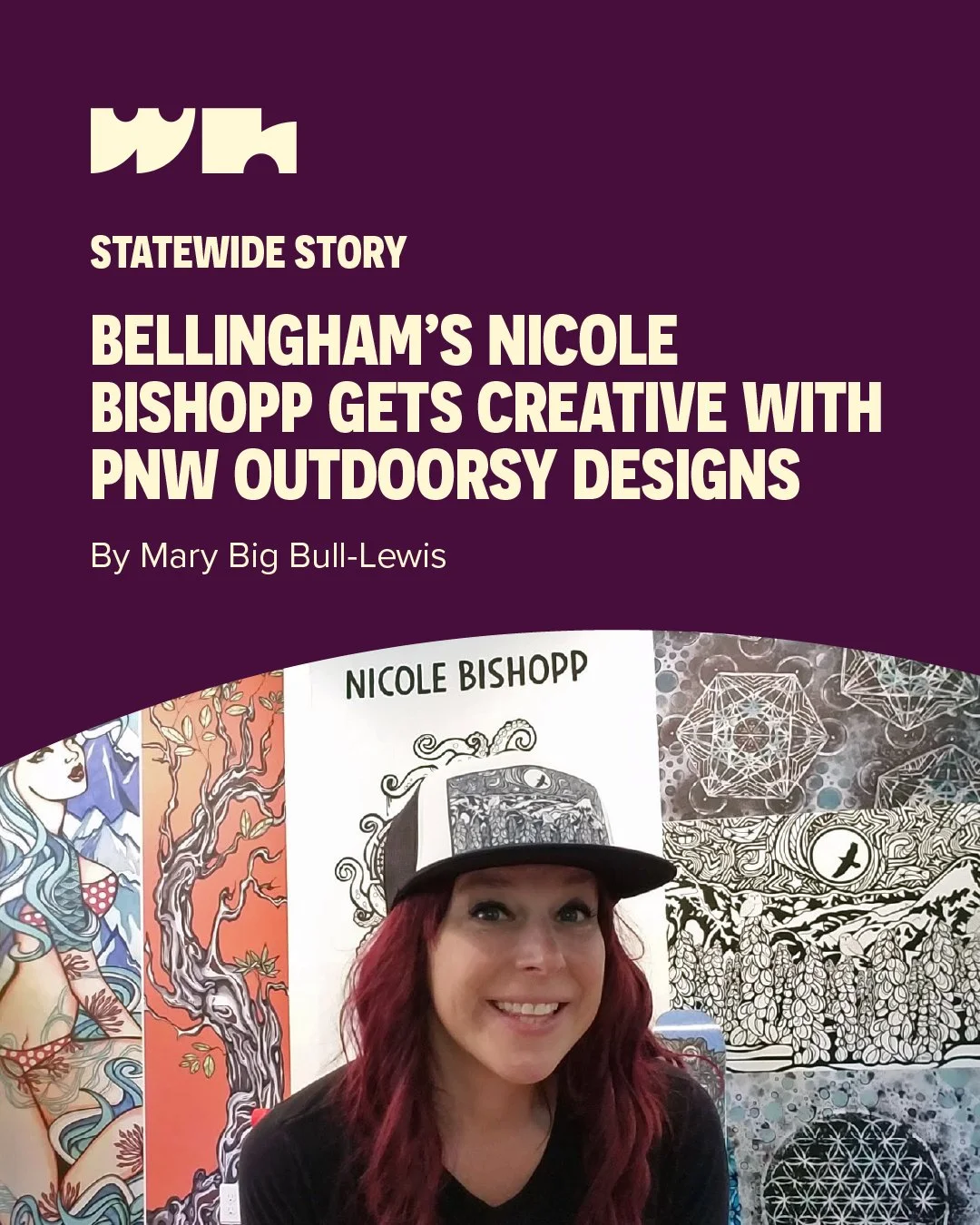 Is it possible to incorporate art into your other hobbies? Nicole Bishopp has found a way to seamlessly do so, and its become her lifelong passion. She&rsquo;s a Bellingham artist creating intricate designs that can be found on hats, longboards and e