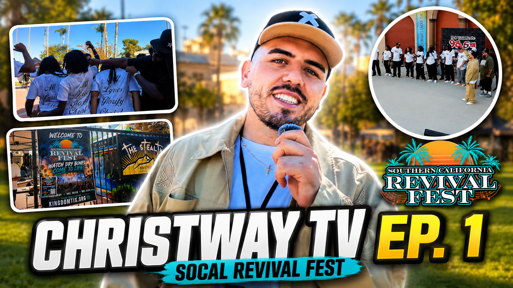SoCal Revival Fest 2026 | Christway TV Ep. 1