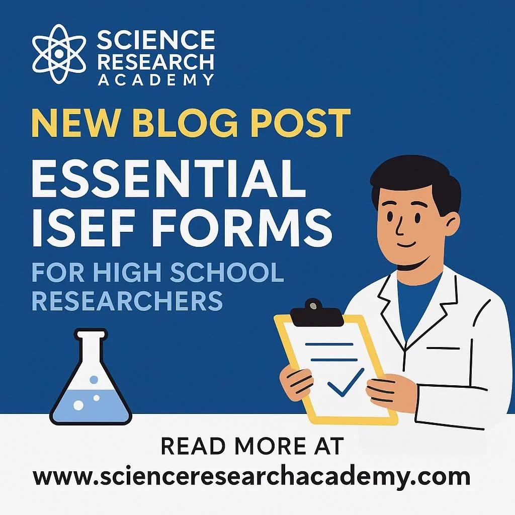 🚀 New Blog Post Alert! 🚀

Are you preparing your summer research for the upcoming academic year of science competitions? 🧪✨
Our latest blog post on the Science Research Academy website breaks down the essential ISEF forms every high school researc