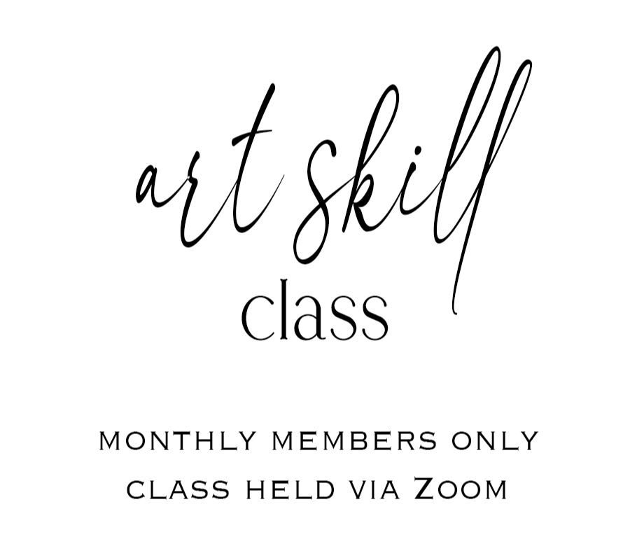 Art Skills Class (Monthly Members Only)
