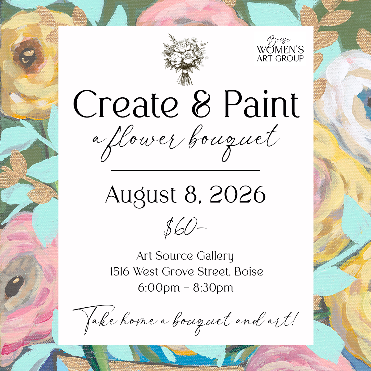 Boise Art Class: Create and Paint a Bouquet