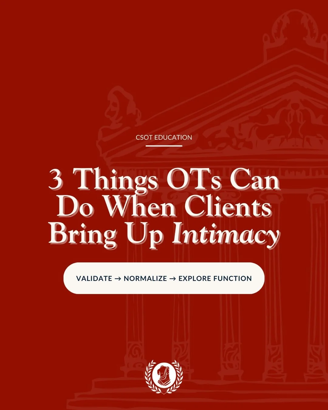 When a client brings up intimacy, you don&rsquo;t need to panic or pivot. You need a clinical process.

✅ Validate
✅ Normalize
✅ Explore function

This is OT work. Roles, routines, mobility, sensory needs, values and yes, sex belongs in the plan of c