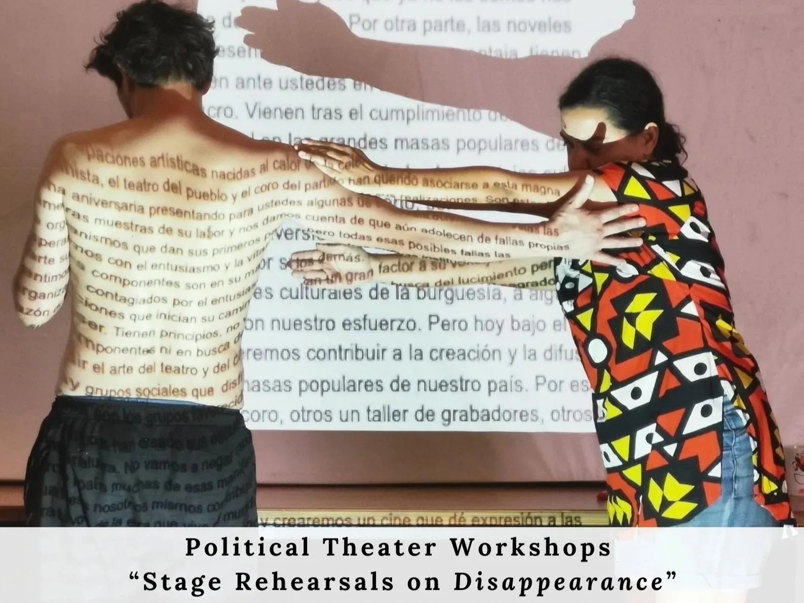 Political Theater Workshops: “Stage Rehearsals on Disappearance” 
