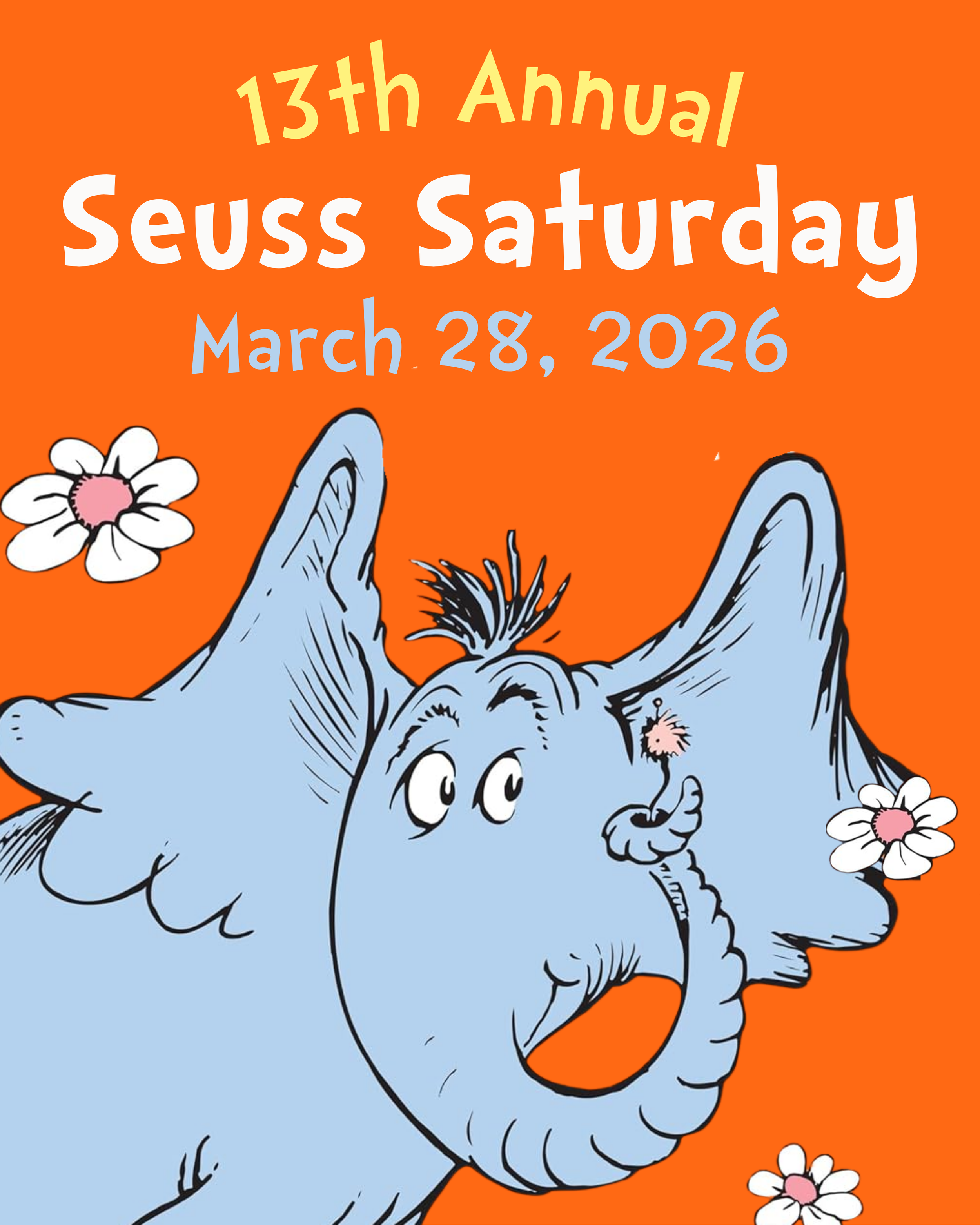 13th Annual Seuss Saturday