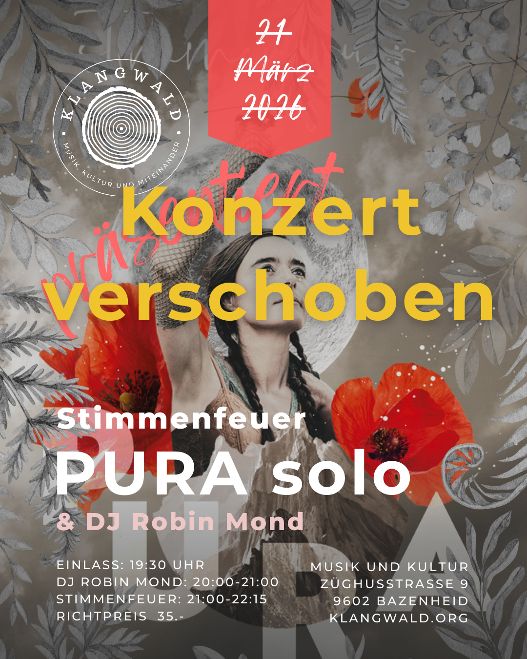 Plakat für ein Konzert mit Künstlerin Pura solo, Teil der Veranstaltungsreihe 'präsentiert', mit Datum 21. März 2016. Es zeigt eine Frau mit Zöpfen vor dem Mond, mit Blättern und Mohnblumen dekoriert.