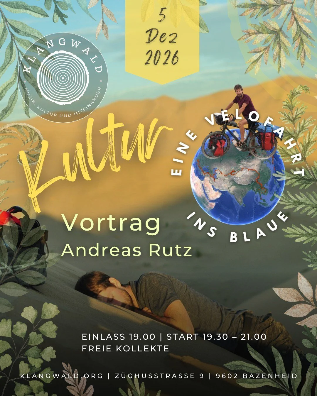 Das Bild zeigt den Referent Andreas Rutz auf einer Reise mit dem Fahrrad, und ist ein Verantstaltungshinweis für einen Vortrag im Klangwald am 5. Dezember 2026