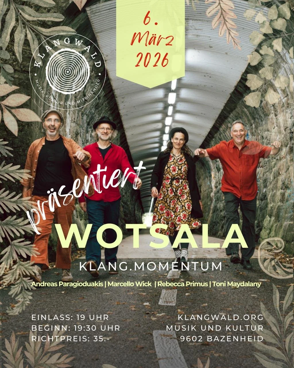 Plakat für ein Konzert am 6. März 2026 mit der Band Wotsala in Bazenheid, mit Fotos der Bandmitglieder und künstlerischem Dekor.