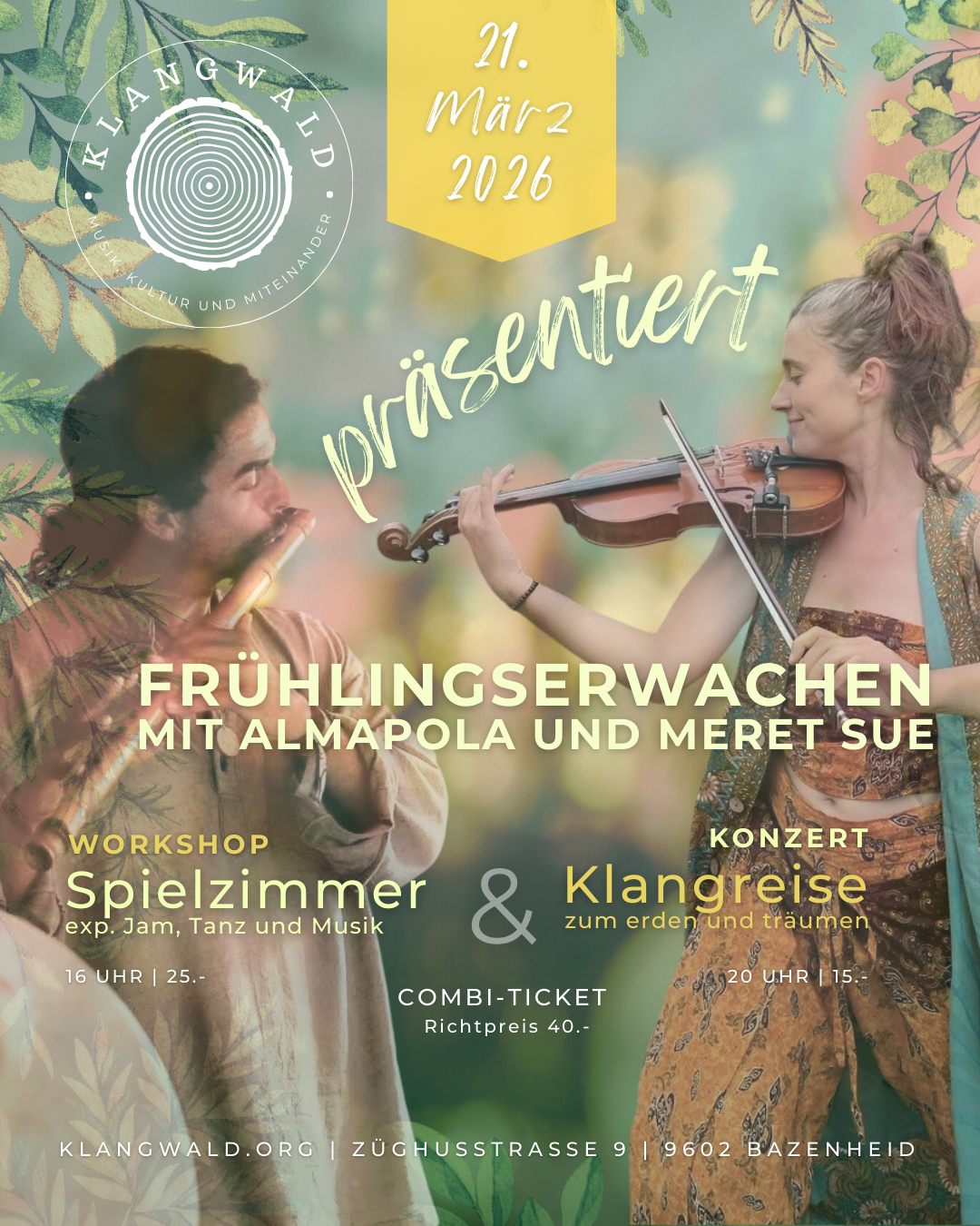 Werbeplakat für das Event Frühlingserwachen mit Musik und Workshops. Es zeigt einen Mann, der einen Pfeifer spielt, und eine Frau, die Geige spielt, vor einer natürlichen, grünen Kulisse. Das Datum ist der 21. März 2016.