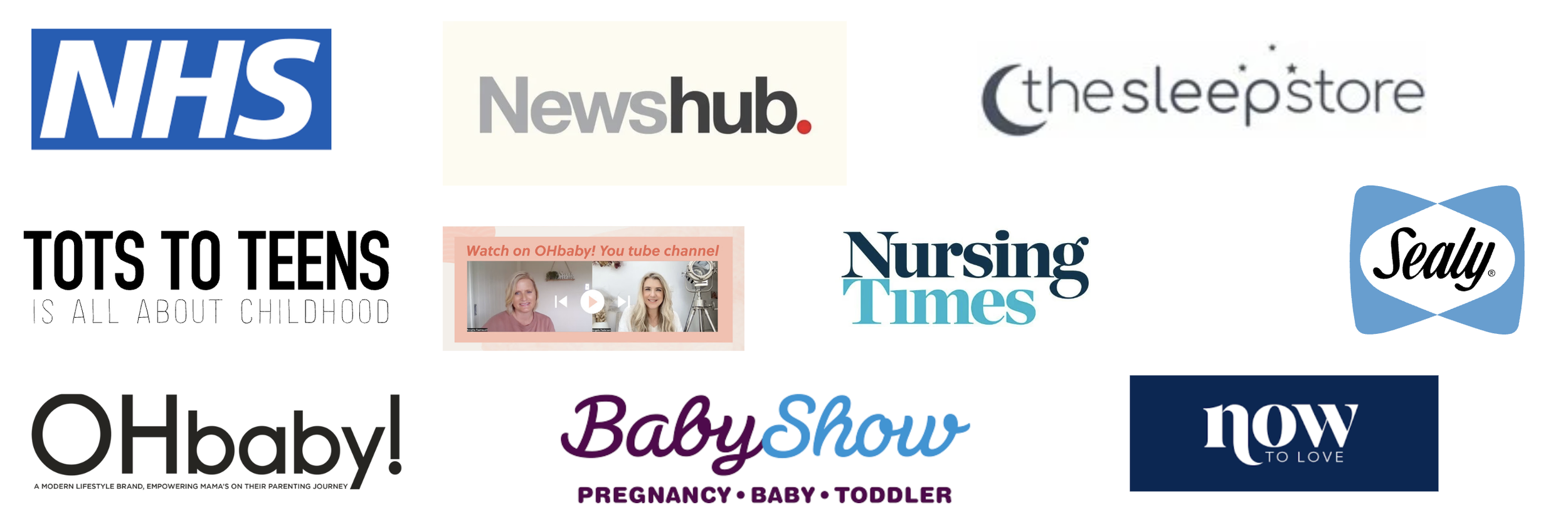 Collage of logos for NHS, Newshub, The Sleep Store, Sealy, Nursing Times, Baby Show, Oh Baby!, and Now to Love, along with a featured article titled 'Tots to Teens: Is All About Childhood' and a screenshot of a YouTube channel with two women.