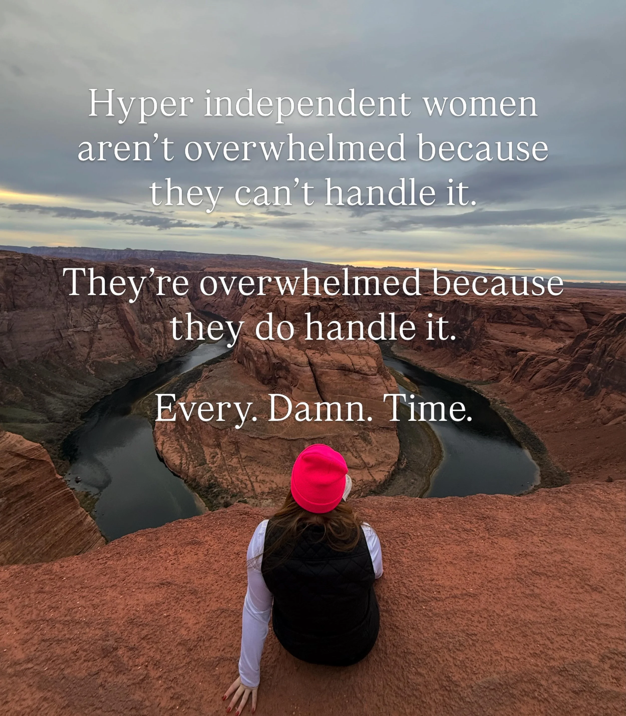 Every time, the exhaustion and overwhelm isn&rsquo;t from not being able to do it or not knowing how. 

It&rsquo;s the opposite. Because we do know how, and we will do it, so everyone comes to us for everything.

We are tired. 

#hyperindependence #a