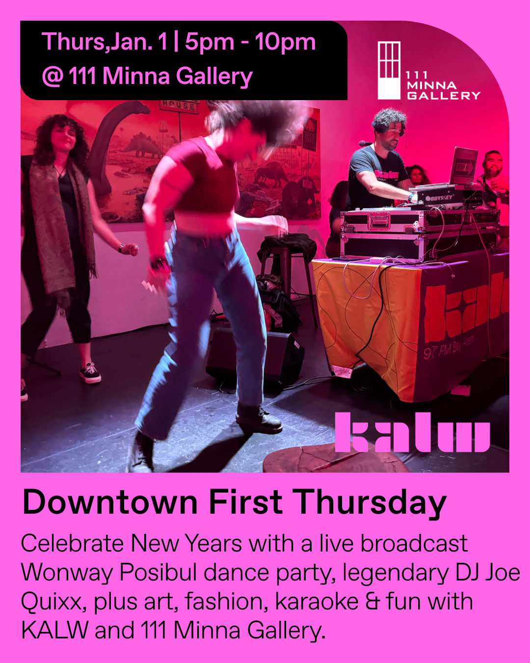 111 Minna Gallery + KALW