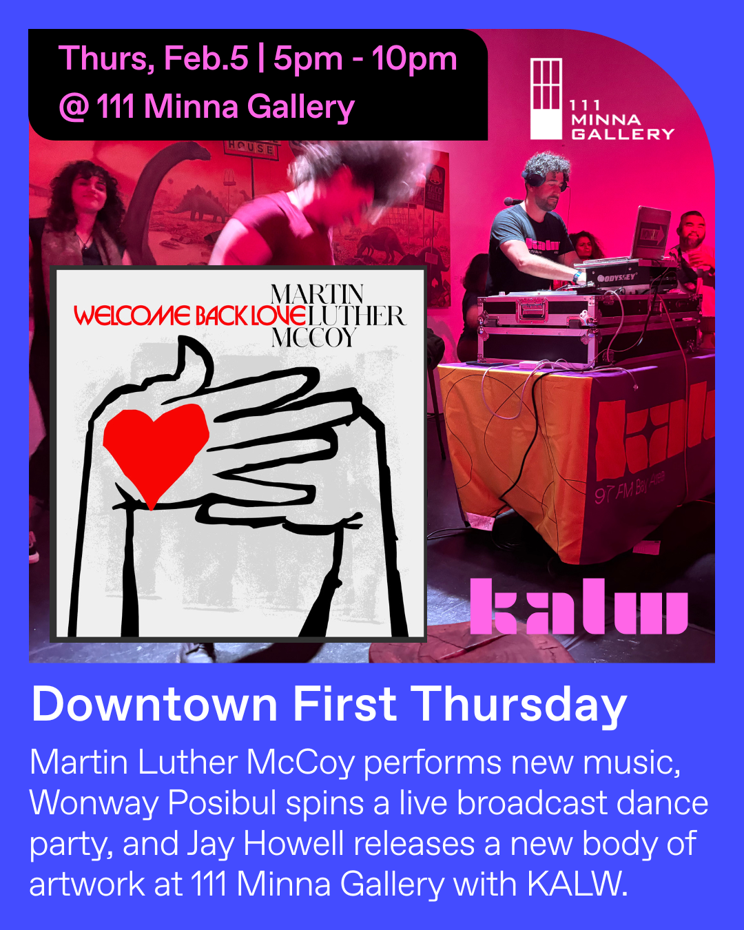 111 Minna Gallery + KALW