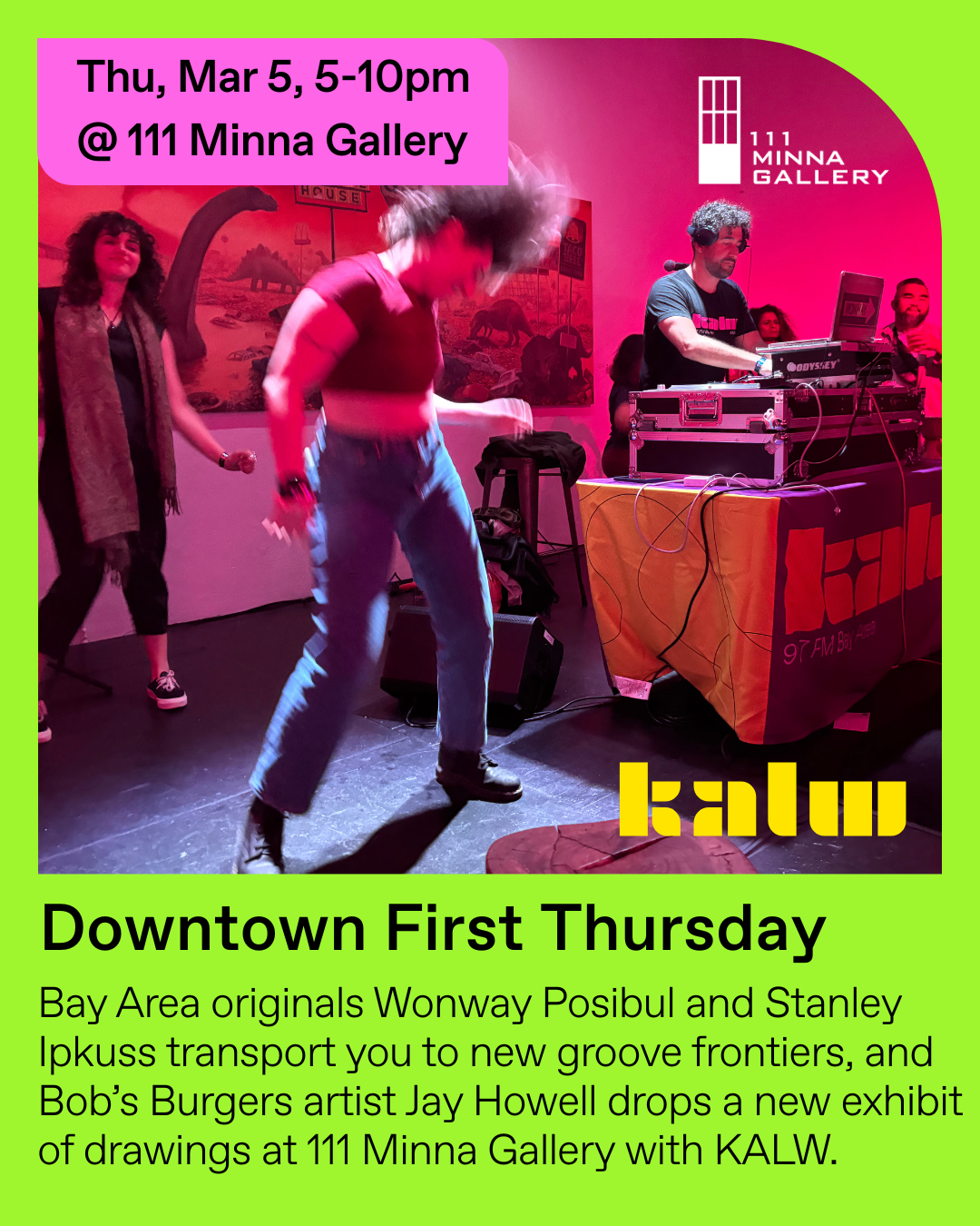 111 Minna Gallery + KALW