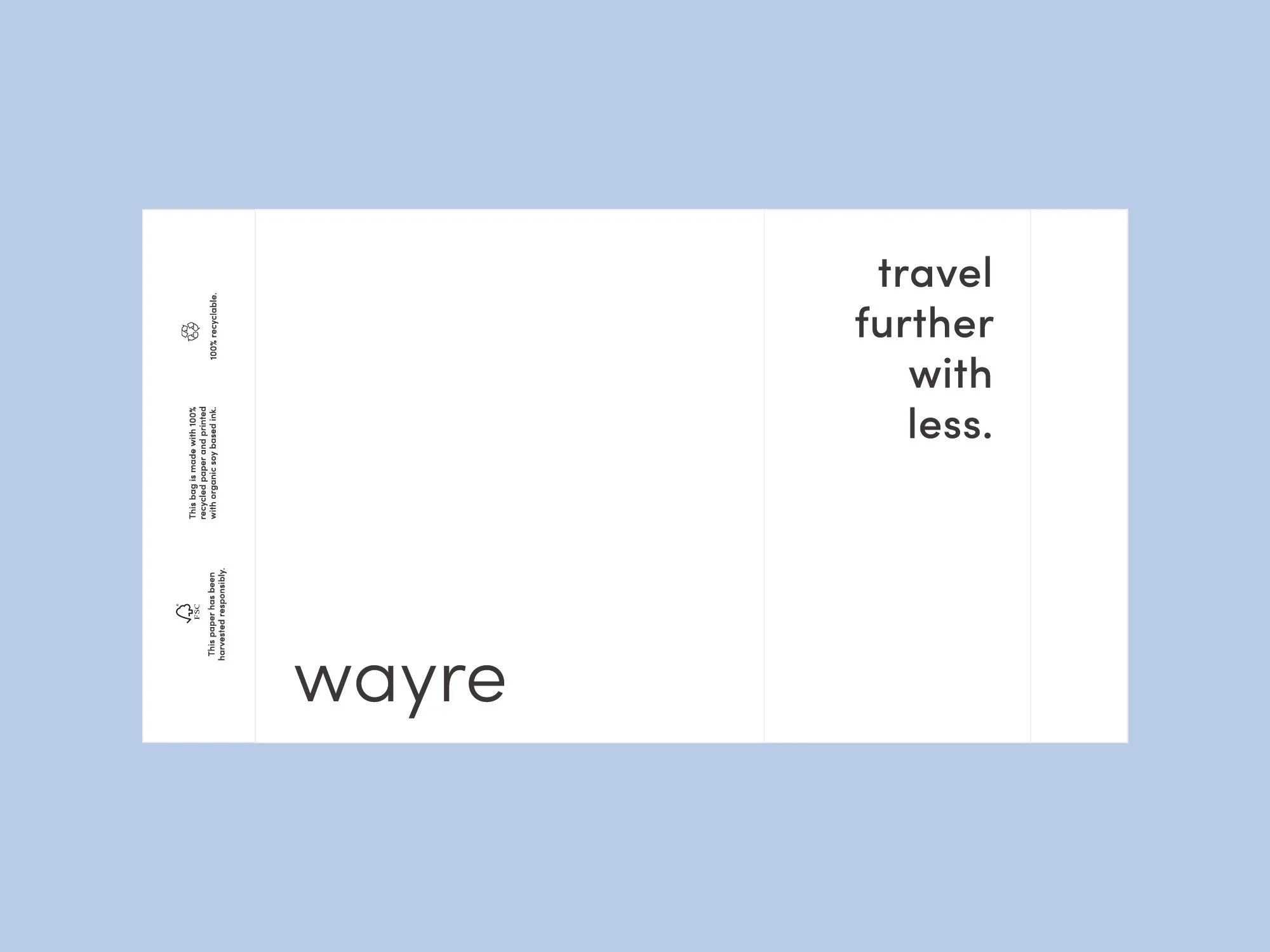 Planet-friendly fully biodegradable paper mailers developed for the wayre brand.