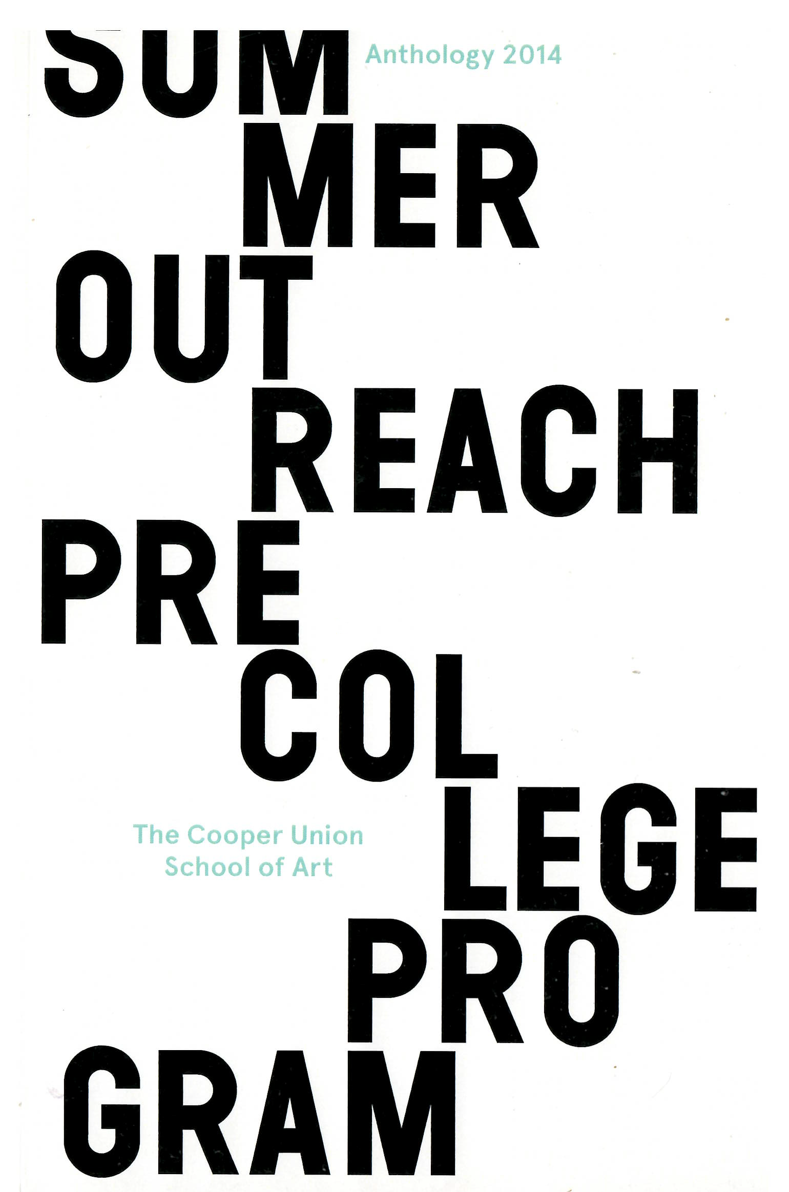 Dave Johnson's editing of the anthology of Cooper Union University Pre-College Summer Program 2014 of student written work 