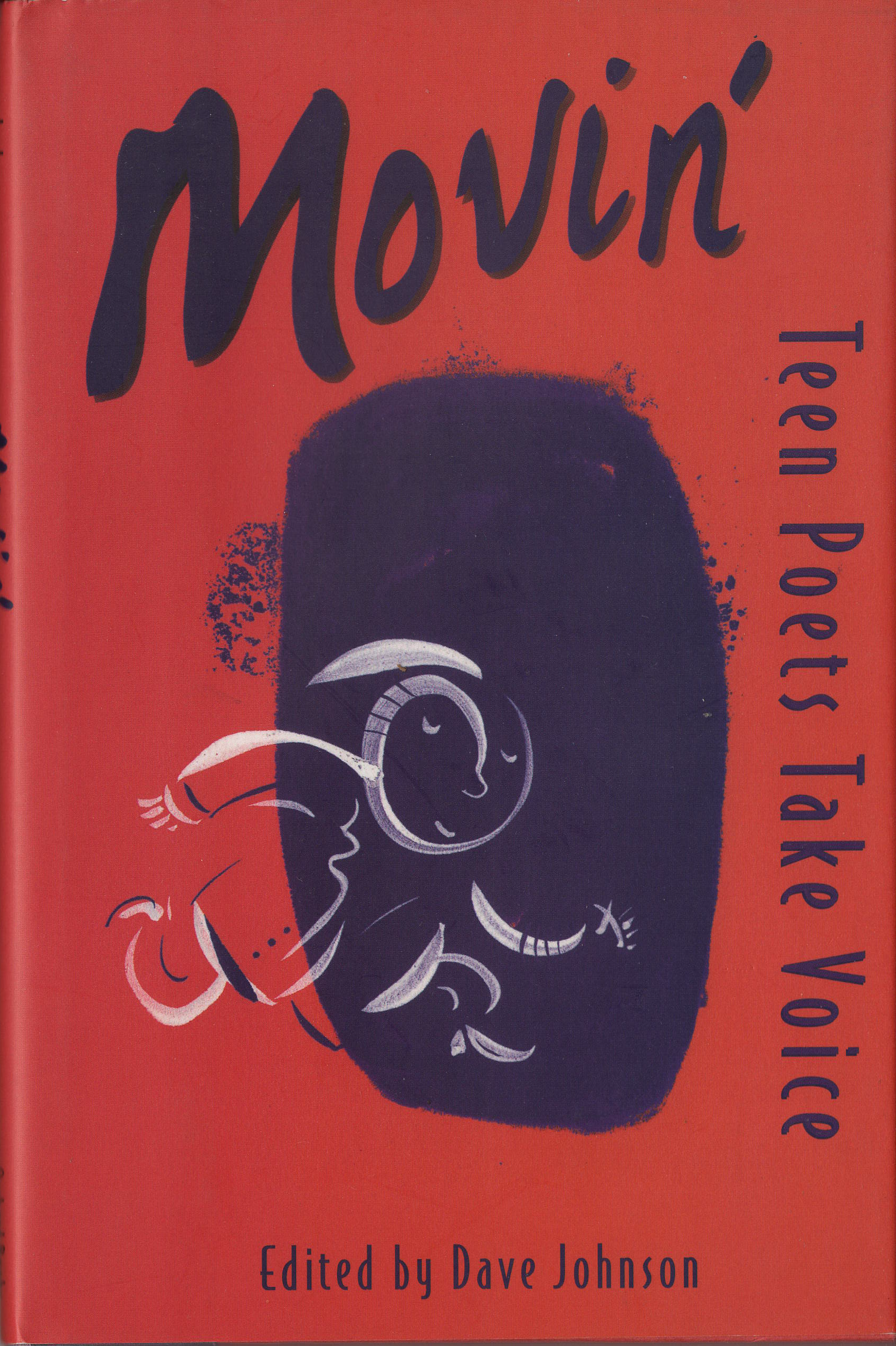 Movin' Teen Poets Take Voice, Dave Johnson editor