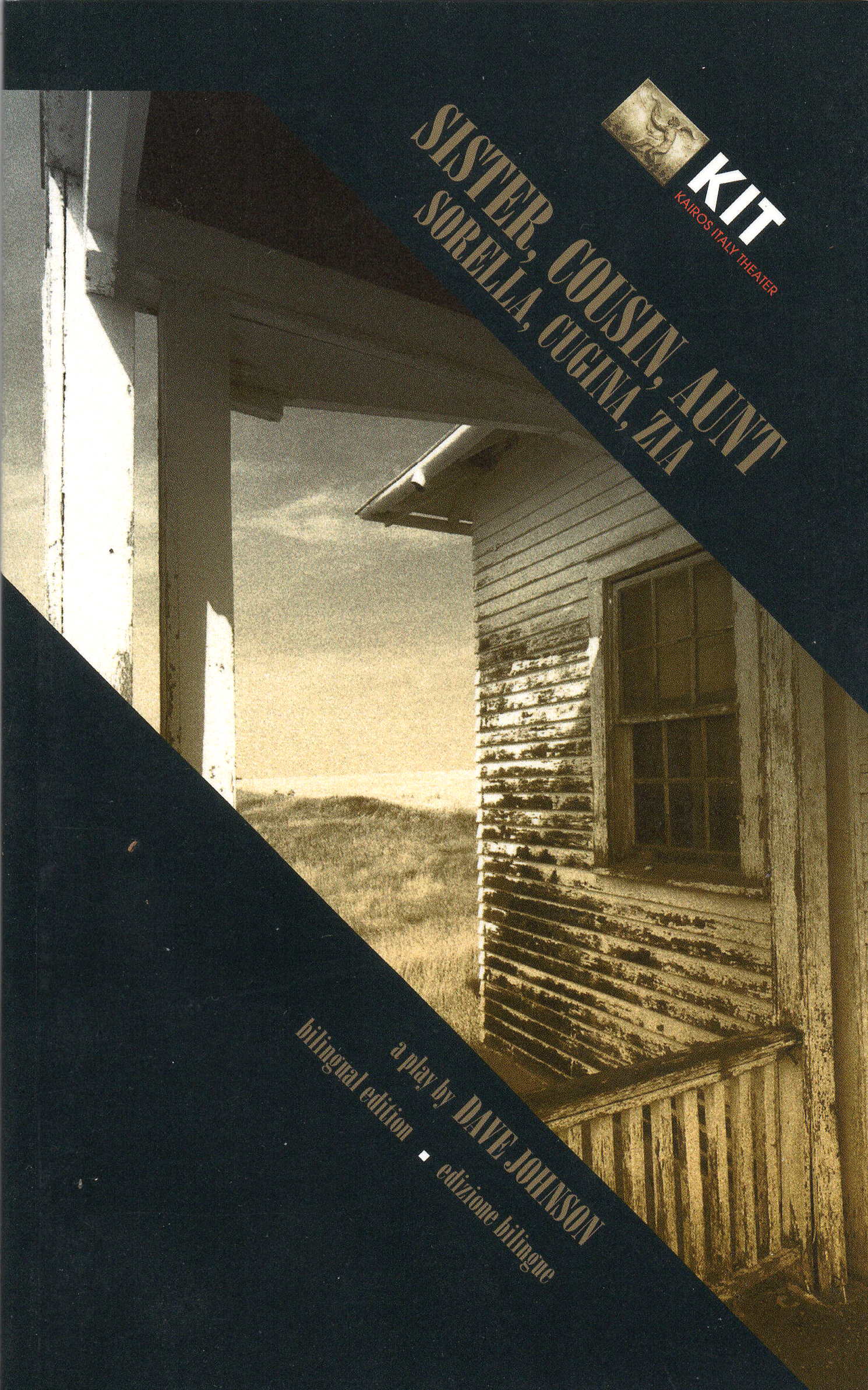 Sister, Cousin, Aunt / Sorella, Cugina, Zia