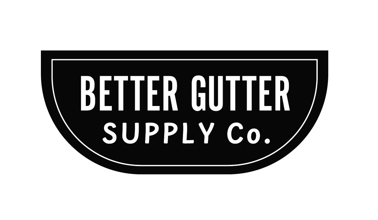 Better Gutter Supply